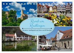 Rund um Reutlingen (Tischkalender 2024 DIN A5 quer), CALVENDO Monatskalender von Huschka u.a.,  KP