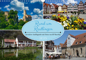 Rund um Reutlingen (Wandkalender 2023 DIN A3 quer) von Huschka u.a.,  KP