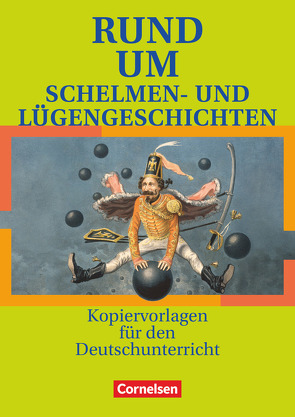 Rund um … – Sekundarstufe I von Fenske,  Ute, Patzelt,  Birgit, Rühle,  Christian, Schappert,  Christoph, Wellmann,  Elke