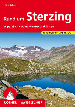 Rund um Sterzing von Zahel,  Mark