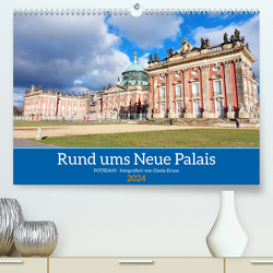 Rund ums Neue Palais – Potsdam (Premium, hochwertiger DIN A2 Wandkalender 2024, Kunstdruck in Hochglanz) von Kruse,  Gisela