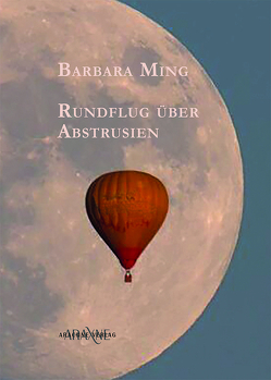 Rundflug über Abstrusien von Ming,  Barbara