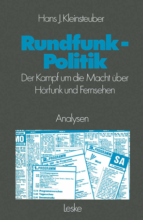Rundfunkpolitik in der Bundesrepublik von Kleinsteuber,  Hans J.