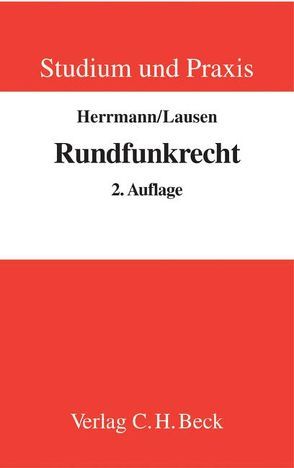 Rundfunkrecht von Herrmann,  Günter, Lausen,  Matthias