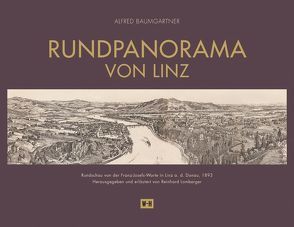 Rundpanorama von Linz von Baumgartner,  Alfred, Lomberger,  Reinhard