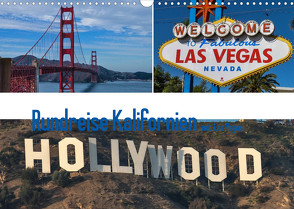 Rundreise Kalifornien mit Las Vegas (Wandkalender 2022 DIN A3 quer) von Fischer,  Gerd