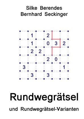 Rundwegrätsel von Berendes,  Silke, Seckinger,  Bernhard