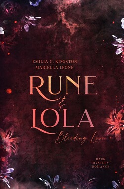 Rune & Lola von Kingston,  Emilia C., Leone,  Mariella