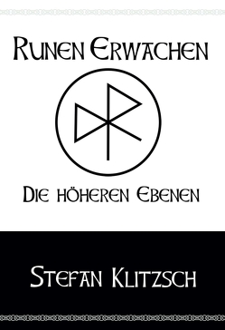 Runen erwachen von Klitzsch,  Stefan