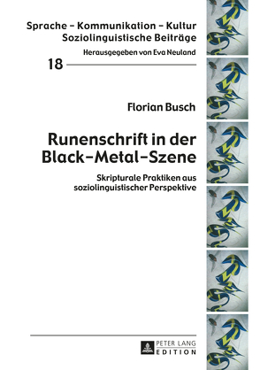 Runenschrift in der Black-Metal-Szene von Busch,  Florian