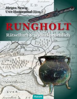 Rungholt von Haupenthal,  Uwe, Newig,  Jürgen