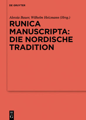 Runica manuscripta von Bauer,  Alessia, Heizmann,  Wilhelm