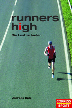 Runners high von Butz,  Andreas