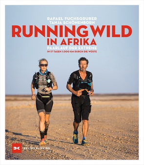 Running wild in Afrika von Fuchsgruber,  Rafael, Schönenborn,  Tanja