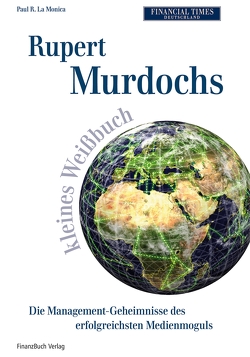 Rupert Murdochs kleines Weißbuch von Monica,  Paul R. La