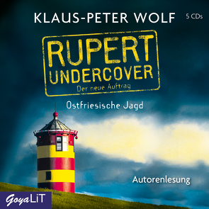 Rupert undercover. Ostfriesische Jagd von Wolf,  Klaus-Peter