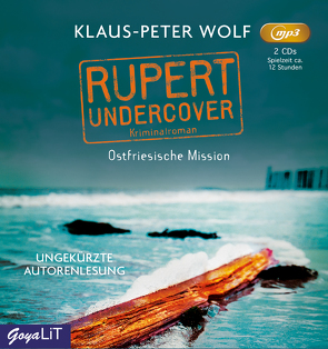 Rupert undercover. Ostfriesische Mission von Wolf,  Klaus-Peter