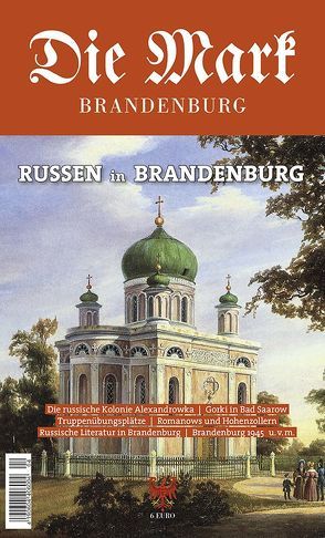 Russen in Brandenburg von Heresch,  Elisabeth, Kalesse,  Andreas, Piethe,  Marcel, Schlögel,  Karl