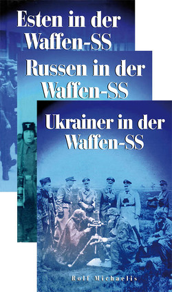 Russen-, Ukrainer- und Esten in der Waffen-SS von Michaelis,  Rolf