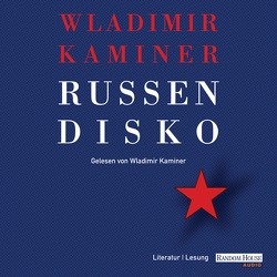 Russendisko von Kaminer,  Wladimir