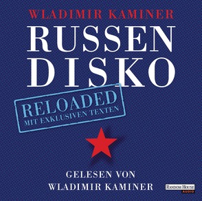 Russendisko Reloaded von Kaminer,  Wladimir