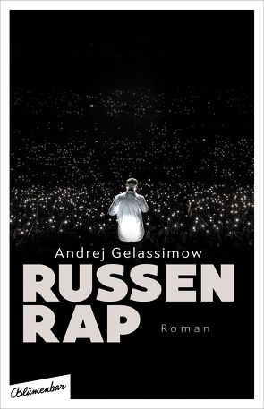RussenRap von Gelassimow,  Andrej, Weiler,  Thomas