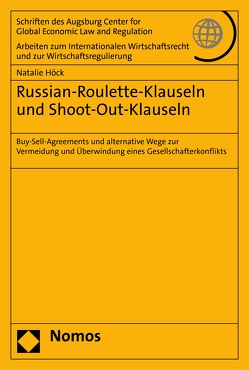 Russian-Roulette-Klauseln und Shoot-Out-Klauseln von Höck,  Natalie