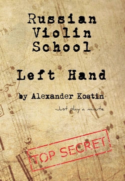 Russian Violin School von Kostin,  Alexander