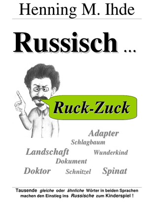 Russisch Ruck-Zuck von Ihde,  Henning M