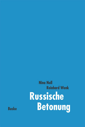 Russische Betonung von Noll,  Nina, Wenk,  Reinhard