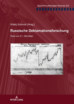 Russische Deklamationsforschung von Schmidt,  Witalij