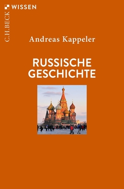Russische Geschichte von Kappeler,  Andreas