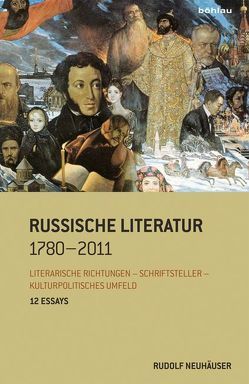 Russische Literatur 1780-2011 von Neuhäuser,  Rudolf