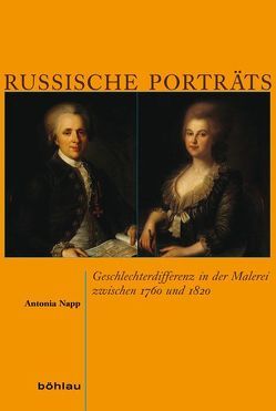 Russische Porträts von Napp,  Antonia