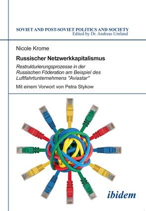 Russischer Netzwerkkapitalismus von Krome,  Nicole, Stykow,  Petra, Umland,  Andreas