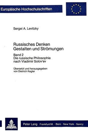 Russisches Denken- Gestalten und Strömungen (übersetzt und herausgegeben von Dietrich Kegler) von Kegler,  Dietrich