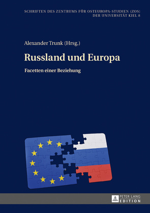 Russland und Europa von Trunk,  Alexander