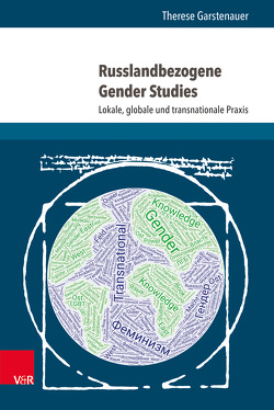 Russlandbezogene Gender Studies von Garstenauer,  Therese