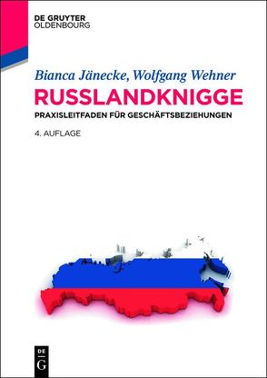 Russlandknigge von Jänecke,  Bianca, Wehner,  Wolfgang