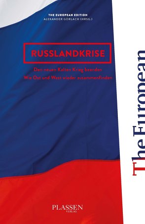 Russlandkrise von Görlach,  Dr. Alexander