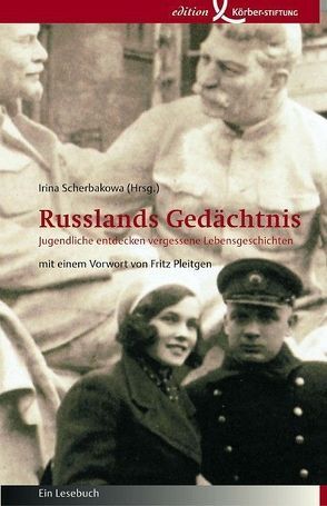Russlands Gedächtnis von Pleitgen,  Fritz, Scherbakowa,  Irina