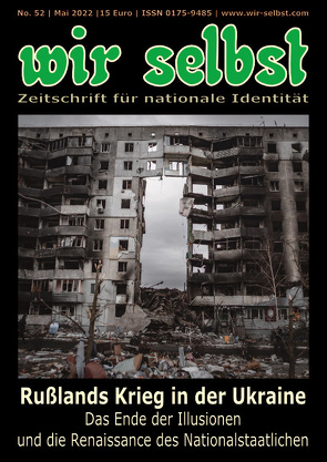 Rußlands Krieg in der Ukraine, das Ende der Illusionen und die Renaissance des Nationalstaatlichen von Boettger,  Christian, Bublies,  Siegfried, Kleine-Hartlage,  Manfred, Knörzer,  Winfried, Kunze,  Klaus, Sander,  Florian, Schultze-Rhonhof,  Gerd, Woitas,  Jens