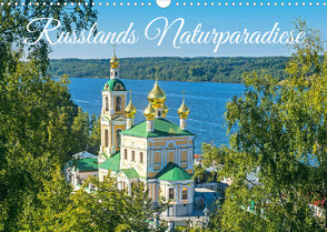 Russlands Naturparadiese (Wandkalender 2022 DIN A3 quer) von CALVENDO