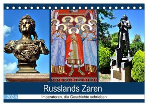 Russlands Zaren – Imperatoren, die Geschichte schrieben (Tischkalender 2024 DIN A5 quer), CALVENDO Monatskalender von von Loewis of Menar,  Henning