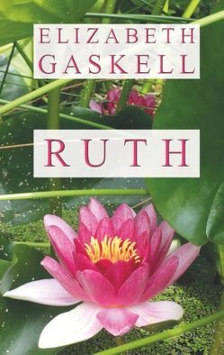 Ruth von Gaskell,  Elizabeth, Neth,  Christina