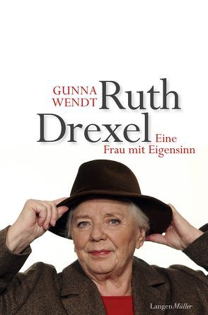 Ruth Drexel von Wendt,  Gunna
