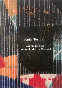 Ruth Tesmar – Widmungen an Christoph Martin Wieland von Gatz-Hengst,  Elke