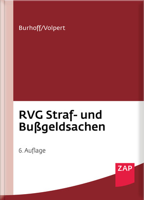 RVG Straf- und Bußgeldsachen von Burhoff,  Detlef, Volpert,  Joachim