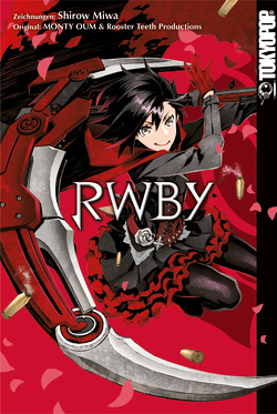 RWBY von Monty Oum, Rooster Teeth Productions, Shirow,  Miwa