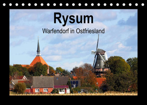 Rysum – Warfendorf in Ostfriesland (Tischkalender 2023 DIN A5 quer) von Poetsch,  Rolf